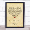 Leonardo's Bride Even When I'm Sleeping Vintage Heart Song Lyric Quote Music Print