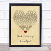 Steve Holy Good Morning Beautiful Vintage Heart Song Lyric Quote Music Print