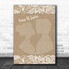Foreigner Waiting For A Girl Like You Burlap & Lace Song Lyric Music Wall Art Print