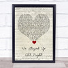 Tourist We Stayed Up All Night Script Heart Song Lyric Quote Music Print