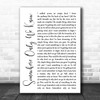 Keane Somewhere Only We Know White Script Song Lyric Quote Music Print