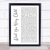 Swedish House Mafia Don't You Worry Child White Script Song Lyric Quote Music Print