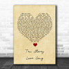 The Stone Roses Ten Storey Love Song Vintage Heart Song Lyric Quote Music Print