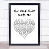 Jane McDonald The Hand That Leads Me White Heart Song Lyric Quote Music Print