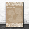 Bob Marley Three Little Birds Burlap & Lace Song Lyric Music Wall Art Print