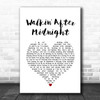 Patsy Cline Walkin' After Midnight White Heart Song Lyric Quote Music Print