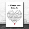 Yvonne Fair It Should Have Been Me White Heart Song Lyric Quote Music Print