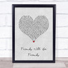 Queen Friends Will Be Friends Grey Heart Song Lyric Quote Music Print