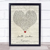 Florence + The Machine South London Forever Script Heart Song Lyric Quote Music Print