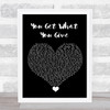 New Radicals You Get What You Give Black Heart Song Lyric Quote Music Print