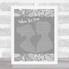 Green Day When It's Time Grey Burlap & Lace Song Lyric Quote Music Print