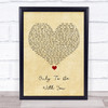 Roachford Only To Be With You Vintage Heart Song Lyric Quote Music Print