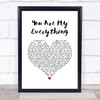 Madness You Are My Everything White Heart Song Lyric Quote Music Print