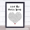 ABBA I Let The Music Speak White Heart Song Lyric Quote Music Print