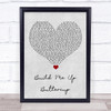 The Foundations Build Me Up Buttercup Grey Heart Song Lyric Quote Music Print