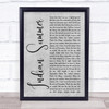 Stereophonics Indian Summer Grey Rustic Script Song Lyric Quote Music Print