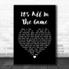 Tommy Edwards It's All In The Game Black Heart Song Lyric Quote Music Print