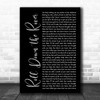 Harry Chapin Roll Down the River Black Script Song Lyric Quote Music Print