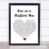 Larry Graham One in a Million You White Heart Song Lyric Quote Music Print