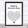 Fruit Bats Humbug Mountain Song White Heart Song Lyric Quote Music Print