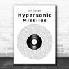 Sam Fender Hypersonic Missiles Vinyl Record Song Lyric Quote Music Print