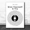 The 1975 Give Yourself A Try Vinyl Record Song Lyric Quote Music Print