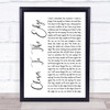 Thirty Seconds To Mars Closer To The Edge White Script Song Lyric Quote Music Print