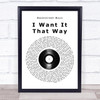 Backstreet Boys I Want It That Way Vinyl Record Song Lyric Quote Music Print