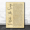 Barry Manilow I Write The Songs Rustic Script Song Lyric Quote Music Print