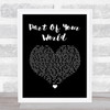 The Little Mermaid Part of Your World Black Heart Song Lyric Quote Music Print