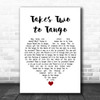 Louis Armstrong Takes Two to Tango White Heart Song Lyric Quote Music Print