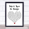 Louis Armstrong Takes Two to Tango White Heart Song Lyric Quote Music Print