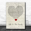 The Revivalists All In The Family Script Heart Song Lyric Quote Music Print