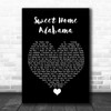 Lynyrd Skynyrd Sweet Home Alabama Black Heart Song Lyric Quote Music Print