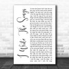 Barry Manilow I Write The Songs White Script Song Lyric Quote Music Print