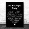 Sheena Easton For Your Eyes Only Black Heart Song Lyric Quote Music Print