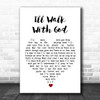 Mario Lanza I'll Walk With God White Heart Song Lyric Quote Music Print