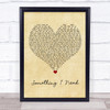 Ben Haenow Something I Need Vintage Heart Song Lyric Quote Music Print