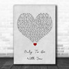 Roachford Only To Be With You Grey Heart Song Lyric Quote Music Print