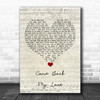 Darts Come back my love Script Heart Song Lyric Quote Music Print