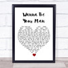 Mechie So Crazy Wanna Be Your Man White Heart Song Lyric Quote Music Print