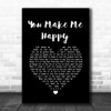 The Proclaimers You Make Me Happy Black Heart Song Lyric Quote Music Print