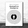 Gerry Cinnamon Kampfire Vampire Vinyl Record Song Lyric Quote Music Print