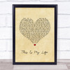 Shirley Bassey This Is My Life Vintage Heart Song Lyric Quote Music Print