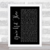 Lukas Graham You're Not There Black Script Song Lyric Quote Music Print