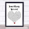 Tina Turner Something Special White Heart Song Lyric Quote Music Print