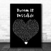 Jane Zhang Dream It Possible Black Heart Song Lyric Quote Music Print