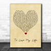 White Lies To Lose My Life Vintage Heart Song Lyric Quote Music Print
