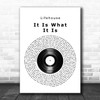 Lifehouse It Is What It Is Vinyl Record Song Lyric Quote Music Print
