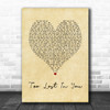Sugababes Too Lost In You Vintage Heart Song Lyric Quote Music Print